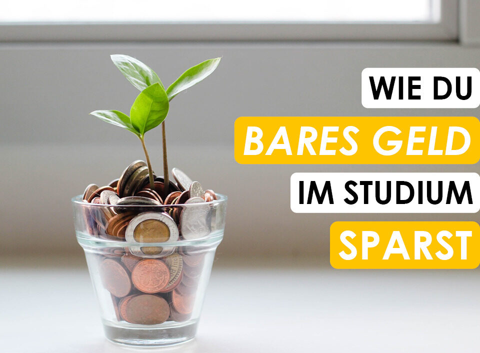 Spar dich reich im Studium!